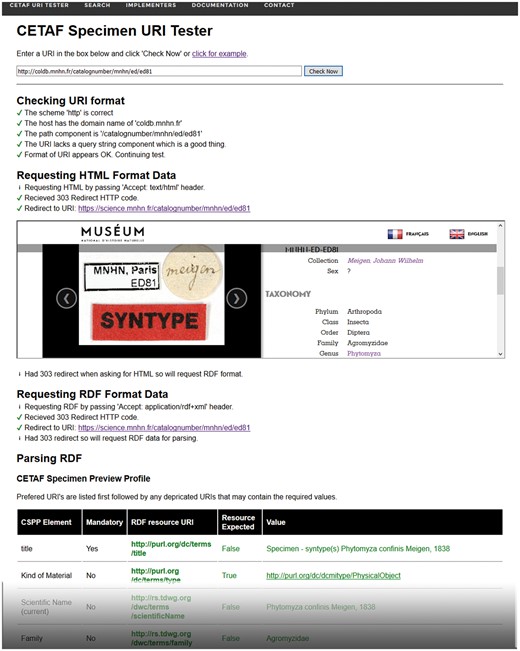 The CETAF Specimen URI Tester provides for any given Specimen URI an overview of the redirection process as well as a preview of machine-readable and human-readable data associated with the URI.